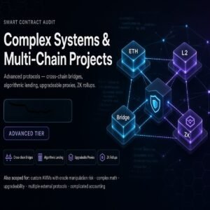 Complex Systems & Multi-Chain Projects, Smart Contract Audit, Code Size 1,001–2,000 nSLOC