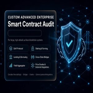 Custom Advanced Enterprise, Smart Contract Audit, Code Size 2,001–3,000 nSLOC